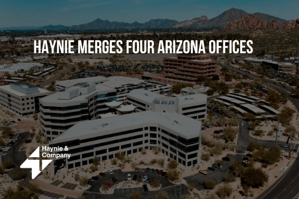 Haynie Company Merges Four Arizona Offices Haynie Company